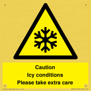 Caution Icy conditions please take extra care